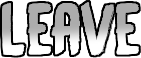 Leave